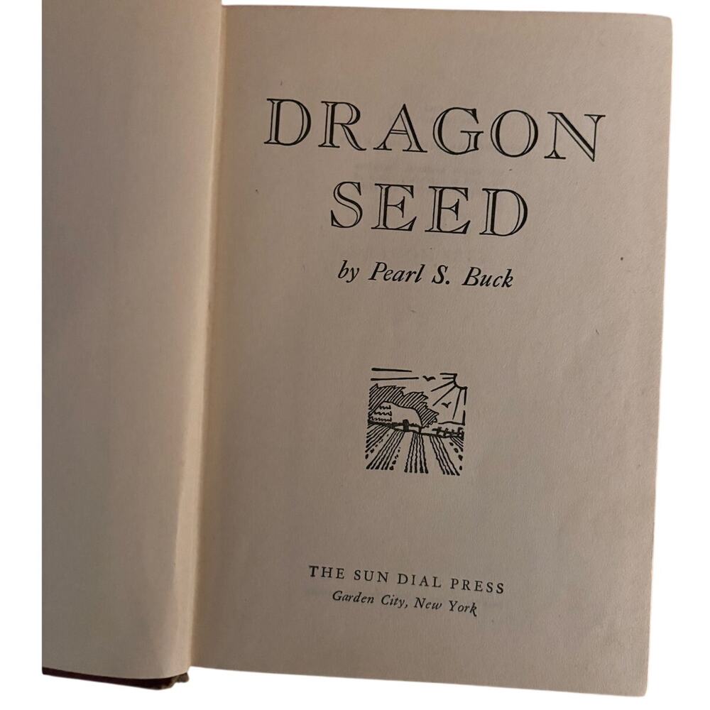 Vintage 1943 Dragon Seed by Pearl S. Buck, HC, Good Condition - Picture 2 of 5